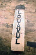 LOU-A-VUL Barrel Stave Sign