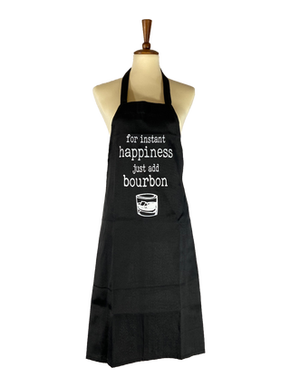 For Instant Happiness Just Add Bourbon Apron