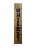 Whiskey Barrel Stave Sign