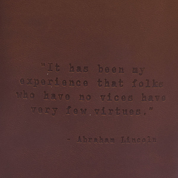 Abraham Lincoln Quote Leather Flask