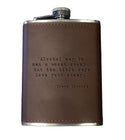 Frank Sinatra Quote Leather Flask