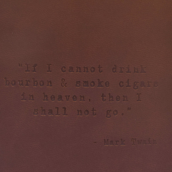 Mark Twain Quote Leather Flask