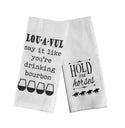 Derby Party Tea Towels Set of 2 - Louavul Say It Like You're Drinking Bourbon & Hold Your Horses