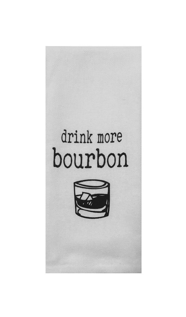 Drink More Bourbon Tea Towel