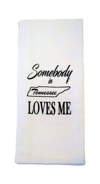 Somebody in Tennessee Loves Me Tea Towel