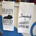 Somebody In Kentucky Loves Me Tea Towel in White