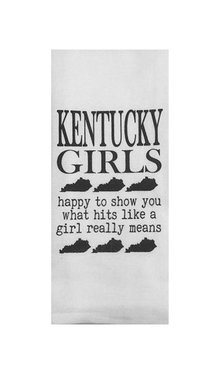 Kentucky Girls Happy to Show You What Hits Like a Girl Really Means Tea Towel