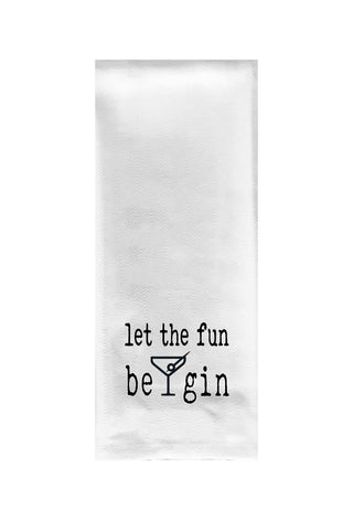Let the Fun Be Gin Tea Towel