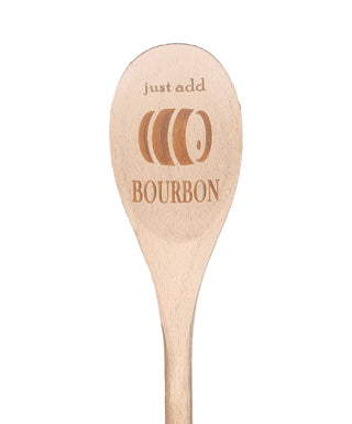 Just Add Bourbon Wooden Spoon
